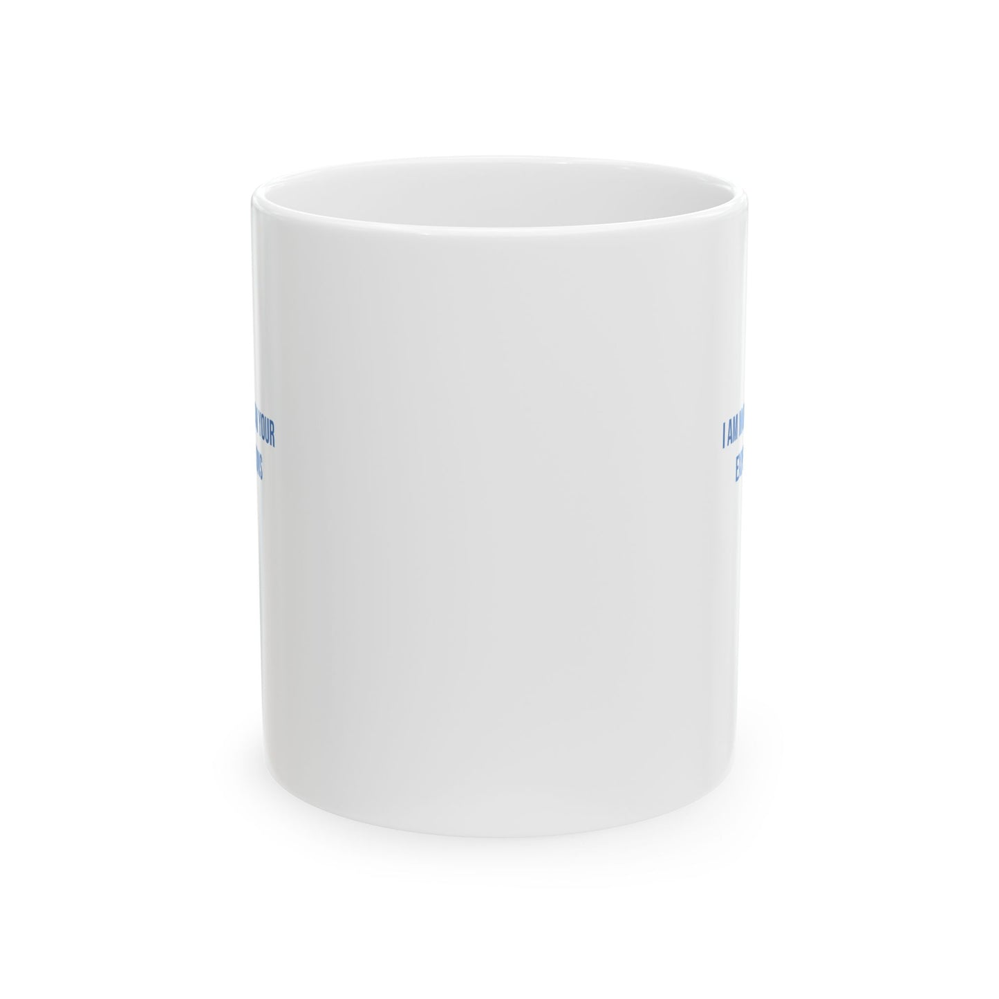 I Am More Than Your Expectations Empowerment Mug | Mental Health Coffee Cup