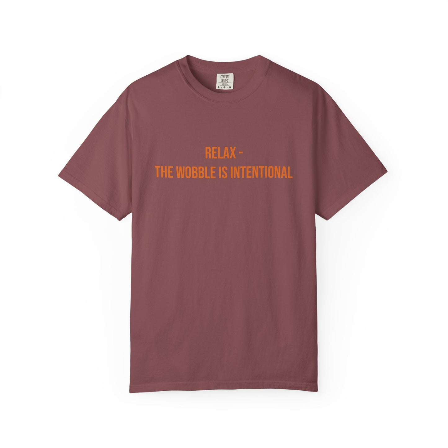 Relax The Wobble Is Intentional T-shirt | CP Awareness Tee