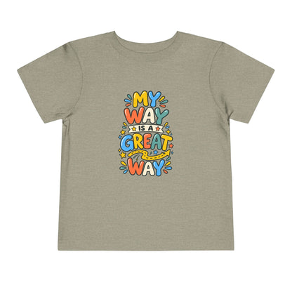 Toddler Tee — "My Way Is a Great Way" Affirmation | Cerebral Palsy & Disability Pride Shirt