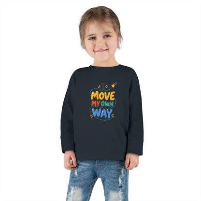 "I Move My Own Way" Toddler Long Sleeve Tee — Bold Movement Quote | Uplifted By Design™ Cerebral Palsy & Adaptive Movement Shirt
