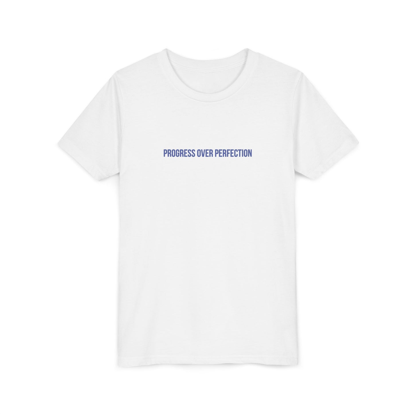 Progress Over Perfection Youth Tee – Uplifted By Design