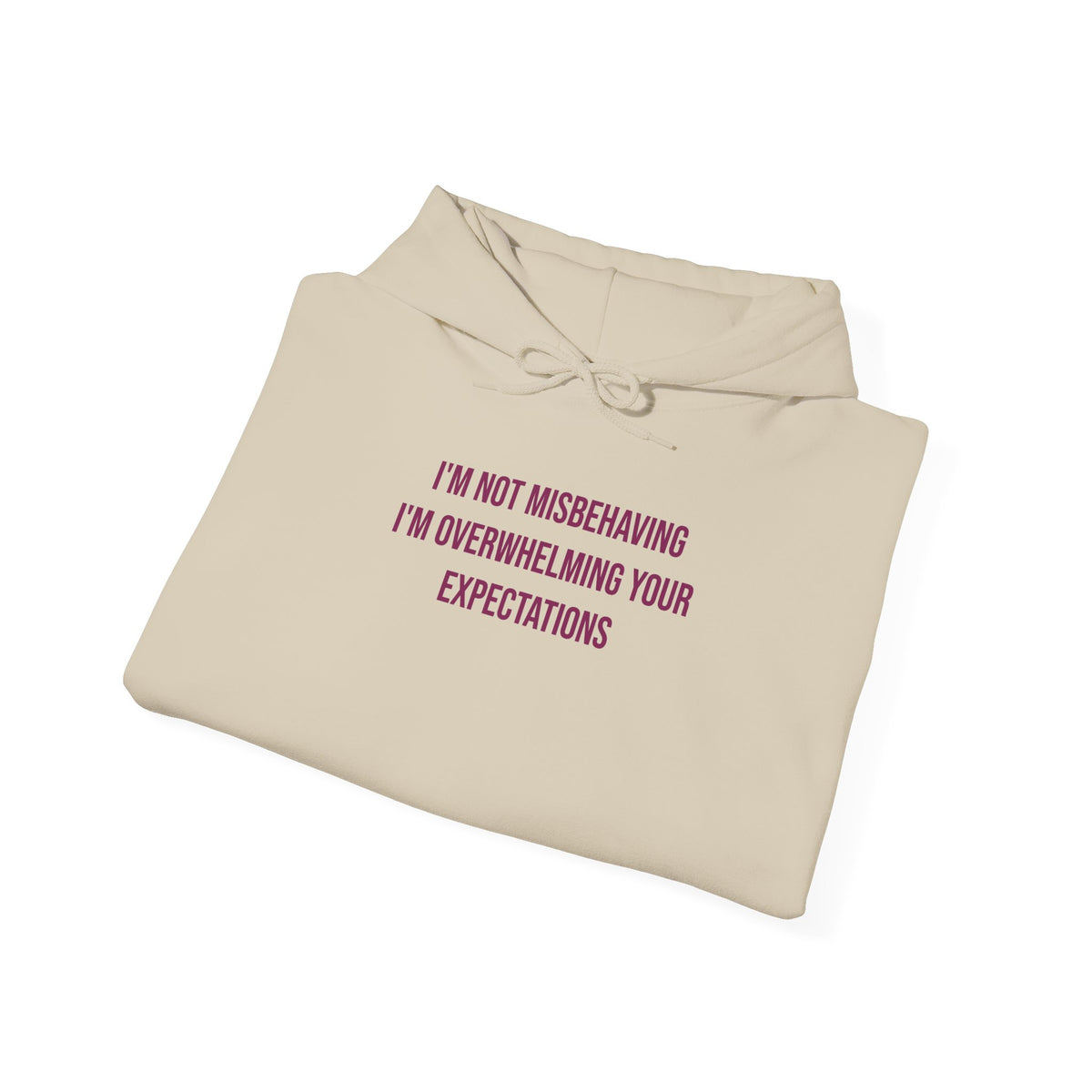 "I’m Not Misbehaving, I’m Overwhelming Your Expectations" Unisex Hoodie — Stacked Plum Lettering | Uplifted By Design™ Autism Acceptance & Sensory Pride Hoodie