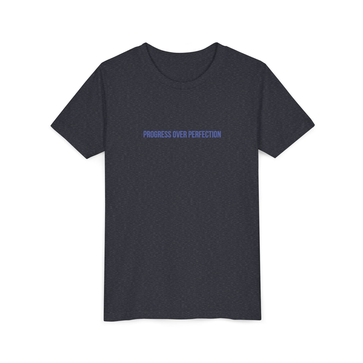 Progress Over Perfection Youth Tee – Uplifted By Design