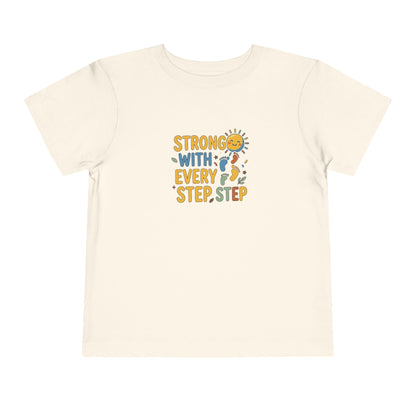 Toddler Tee — "Strong With Every Step, Step" Sunshine Design | Cerebral Palsy & Adaptive Movement Shirt