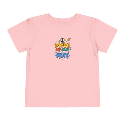 "I Move My Own Way" Toddler Graphic Tee | Uplifted By Design™ Adaptive Movement & Disability Pride Shirt