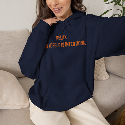 "Relax — The Wobble Is Intentional" Unisex Hoodie — Bold Gold Lettering | Uplifted By Design™ Cerebral Palsy & Adaptive Movement Hoodie