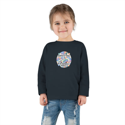 "Perfectly Built in an Imperfect World" Toddler Long Sleeve Tee — Neurodiversity Pride Shirt | Uplifted By Design™