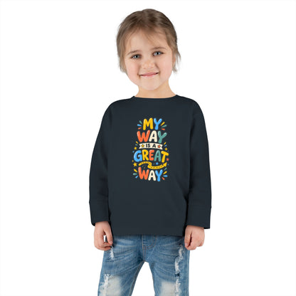 "My Way Is a Great Way" Toddler Long Sleeve Tee — Colorful Positive Quote | Uplifted By Design™ Cerebral Palsy & Disability Pride Shirt