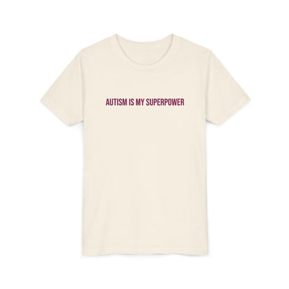 "Autism Is My Superpower" Neurodivergent Pride Youth Tee | Uplifted By Design