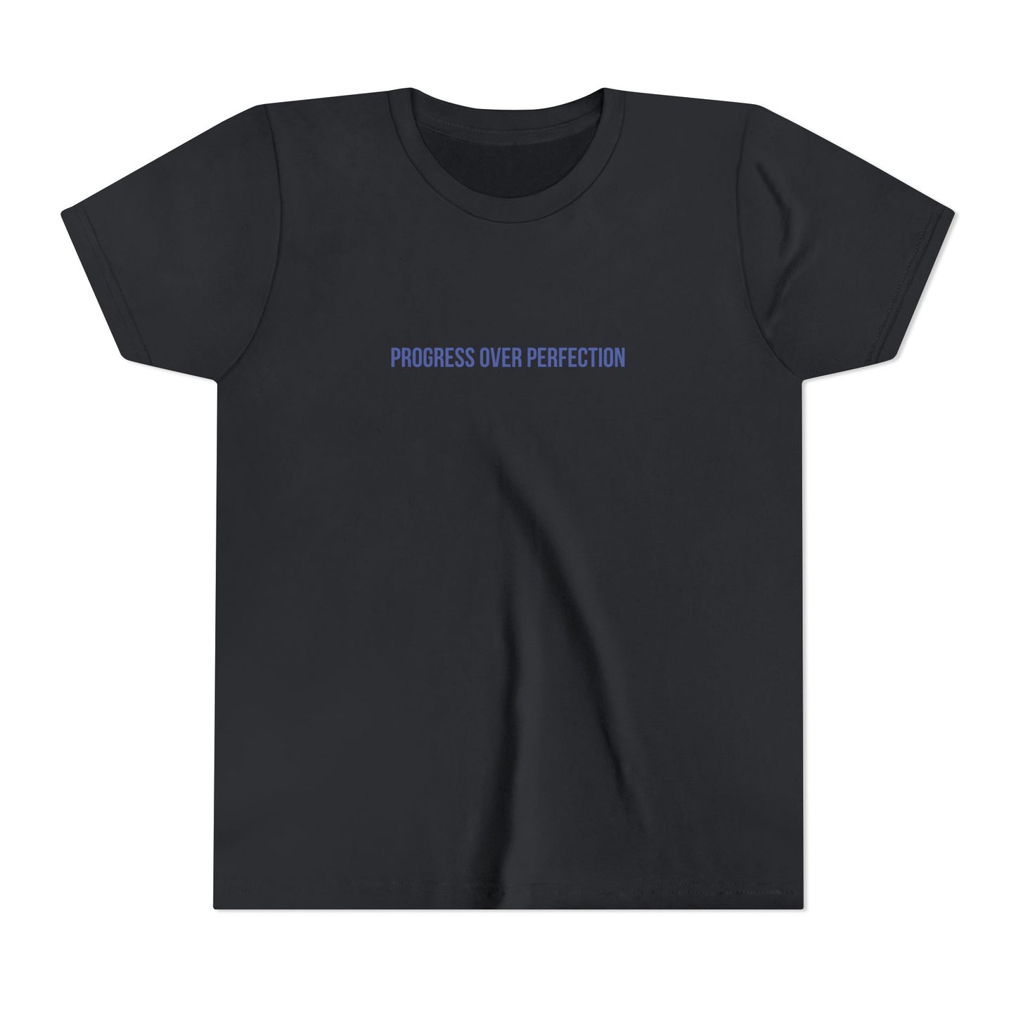 Progress Over Perfection Youth Tee – Uplifted By Design