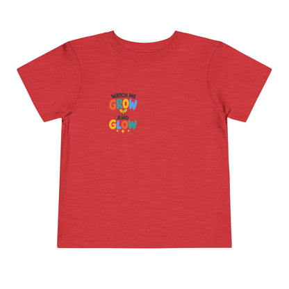 Watch Me Grow and Glow Toddler Tee — Cute Positive Growth Shirt