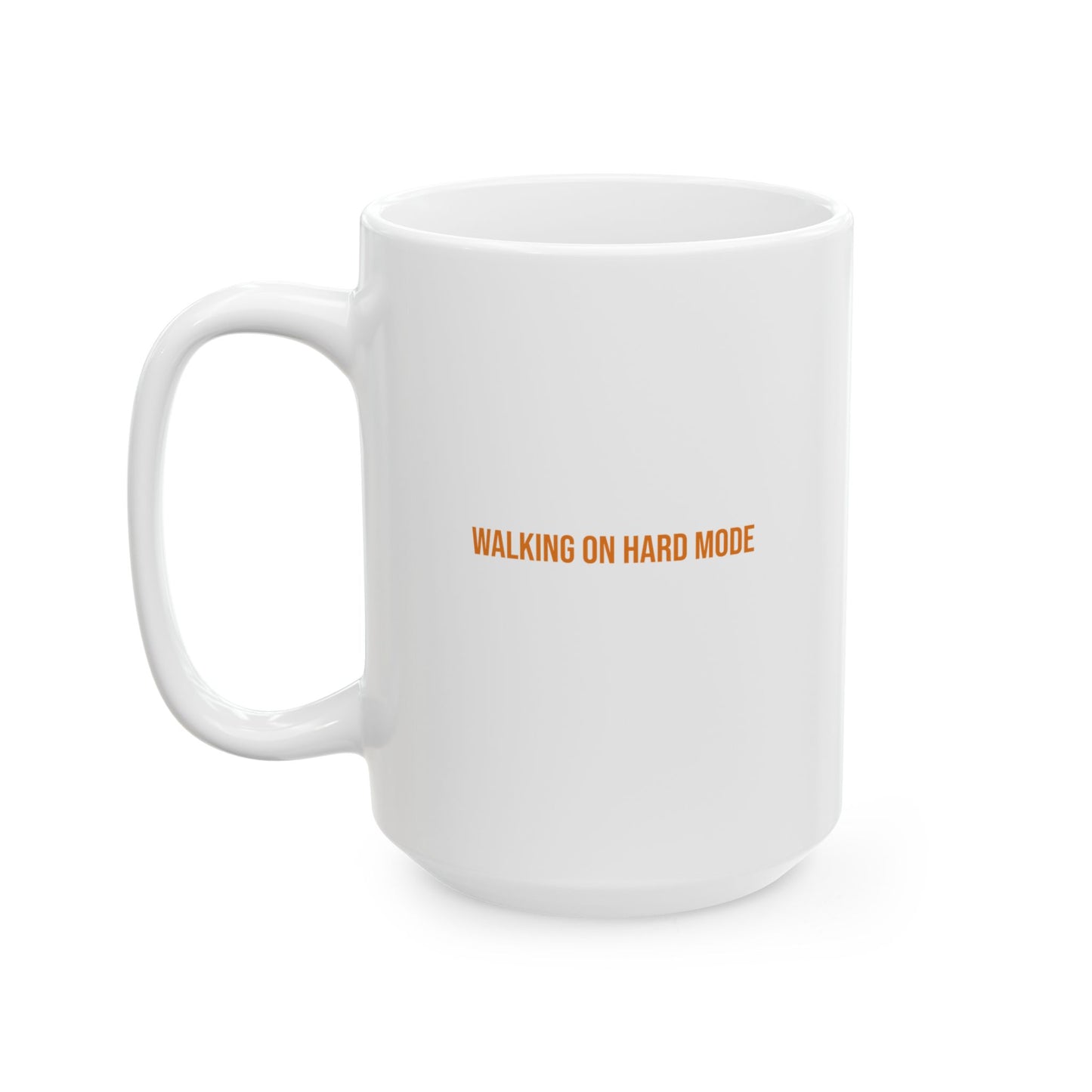 Walking On Hard Mode Empowerment Mug | Cerebral Palsy Advocacy Coffee Cup