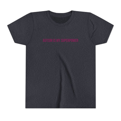 "Autism Is My Superpower" Neurodivergent Pride Youth Tee | Uplifted By Design