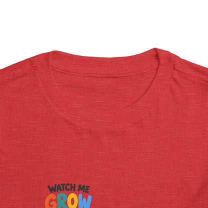 Watch Me Grow and Glow Toddler Tee — Cute Positive Growth Shirt