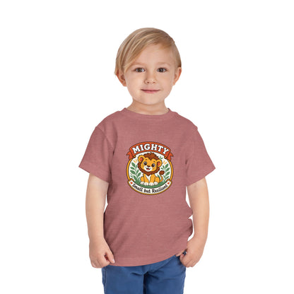 Mighty Lion Toddler Tee — "Mighty & Small but Resilient" Cute Kids T-Shirt