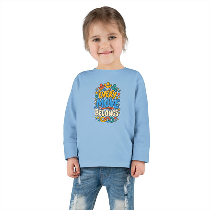 "Every Move Belongs" Toddler Long Sleeve Tee — Inclusive Movement | Uplifted By Design™ Cerebral Palsy & Disability Pride Shirt