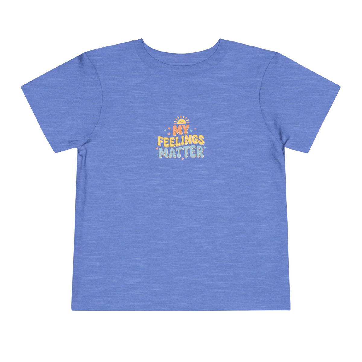 My Feelings Matter Toddler Shirt | Emotional Wellness Affirmation Kids Graphic Tee