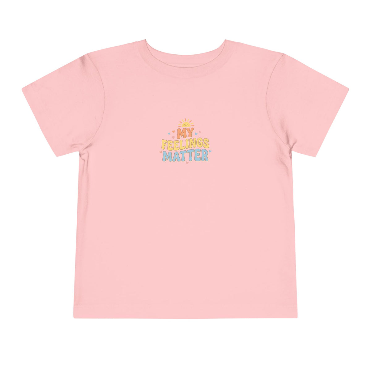My Feelings Matter Toddler Shirt | Emotional Wellness Affirmation Kids Graphic Tee