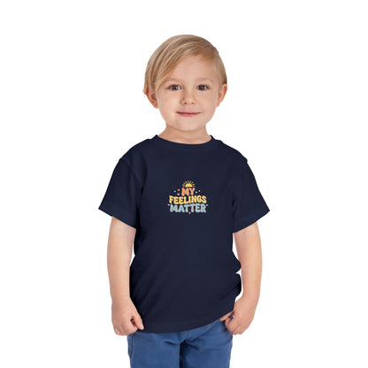 My Feelings Matter Toddler Shirt | Emotional Wellness Affirmation Kids Graphic Tee