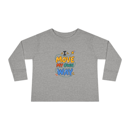 "I Move My Own Way" Toddler Long Sleeve Tee — Bold Movement Quote | Uplifted By Design™ Cerebral Palsy & Adaptive Movement Shirt