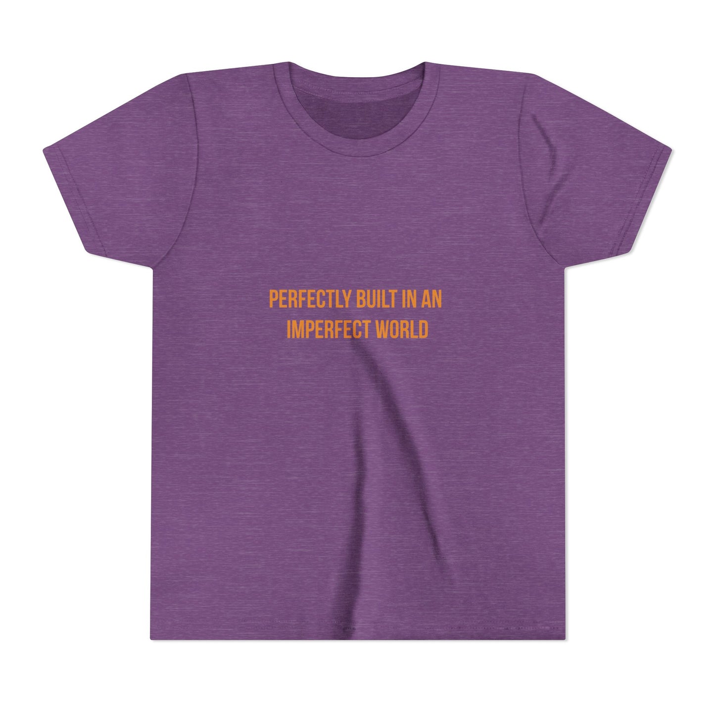 "Perfectly Built in an Imperfect World" Cerebral Palsy Awareness Youth Tee