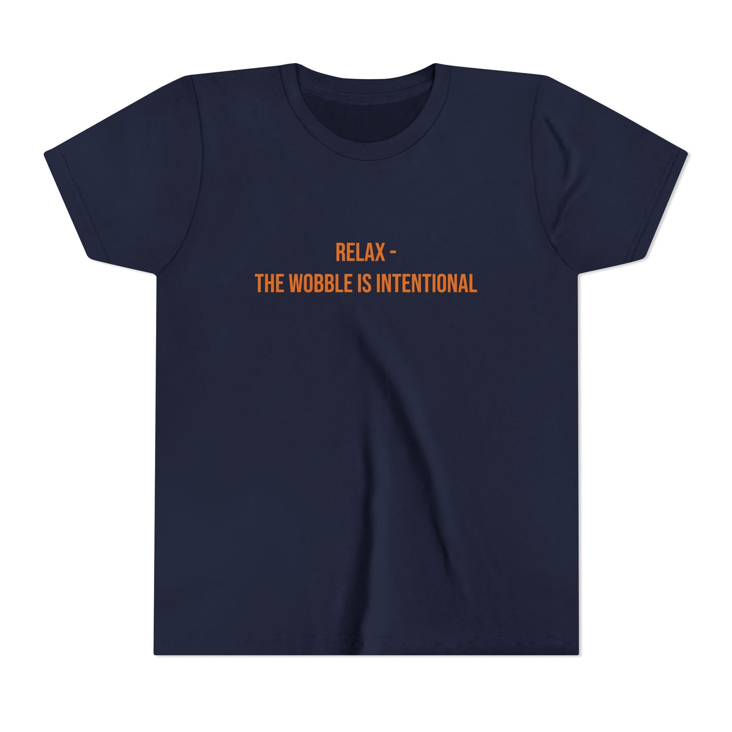 Relax The Wobble Is Intentional" Cerebral Palsy Awareness Youth Tee | Uplifted By Design