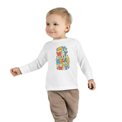 "My Way Is a Great Way" Toddler Long Sleeve Tee — Colorful Positive Quote | Uplifted By Design™ Cerebral Palsy & Disability Pride Shirt