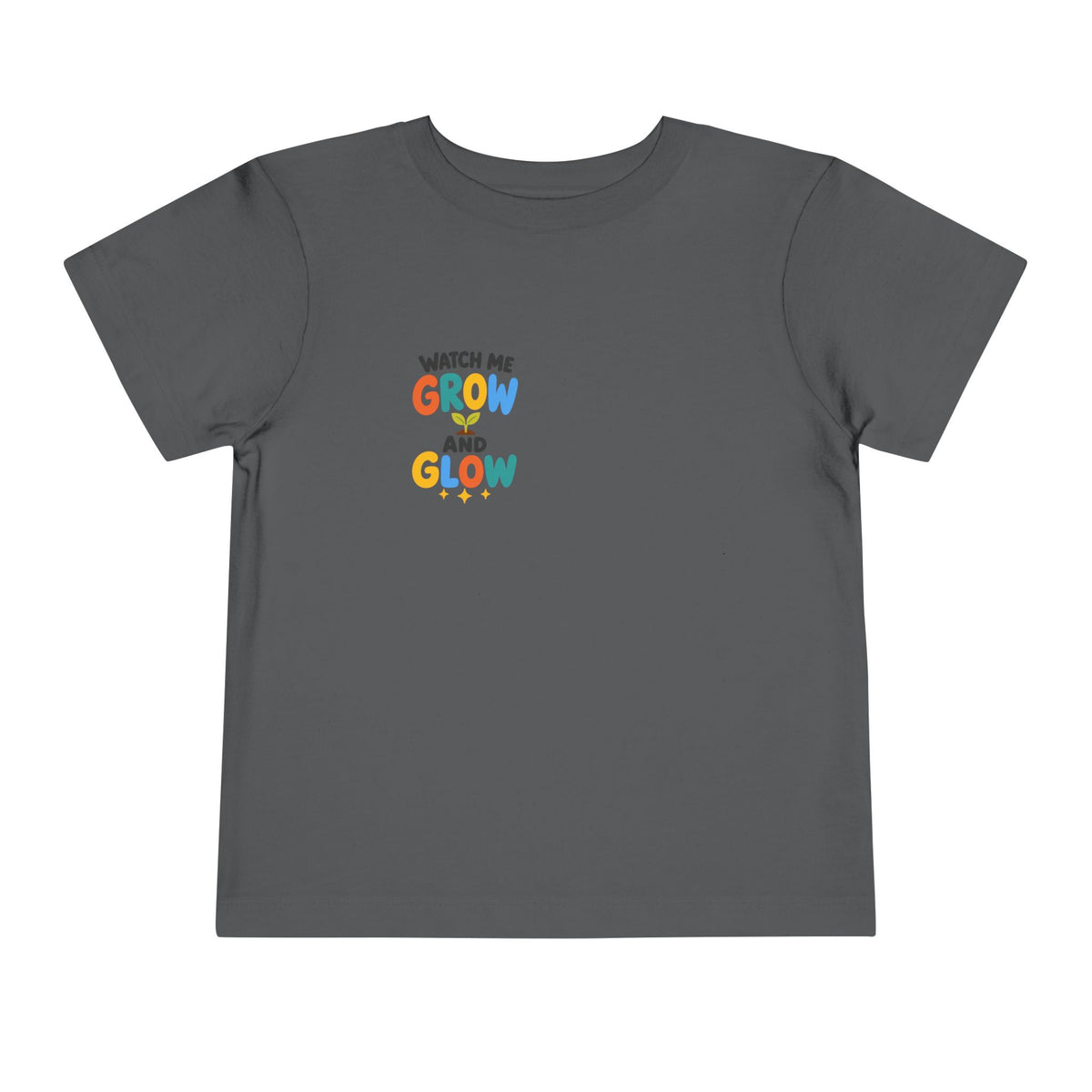 Watch Me Grow and Glow Toddler Tee — Cute Positive Growth Shirt