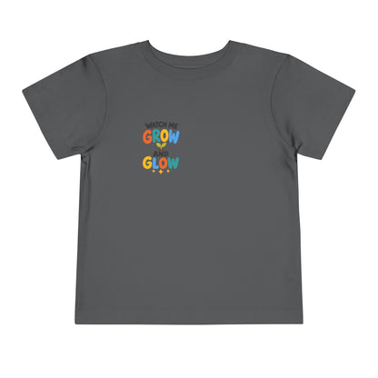 Watch Me Grow and Glow Toddler Tee — Cute Positive Growth Shirt