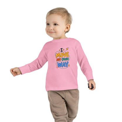 "I Move My Own Way" Toddler Long Sleeve Tee — Bold Movement Quote | Uplifted By Design™ Cerebral Palsy & Adaptive Movement Shirt