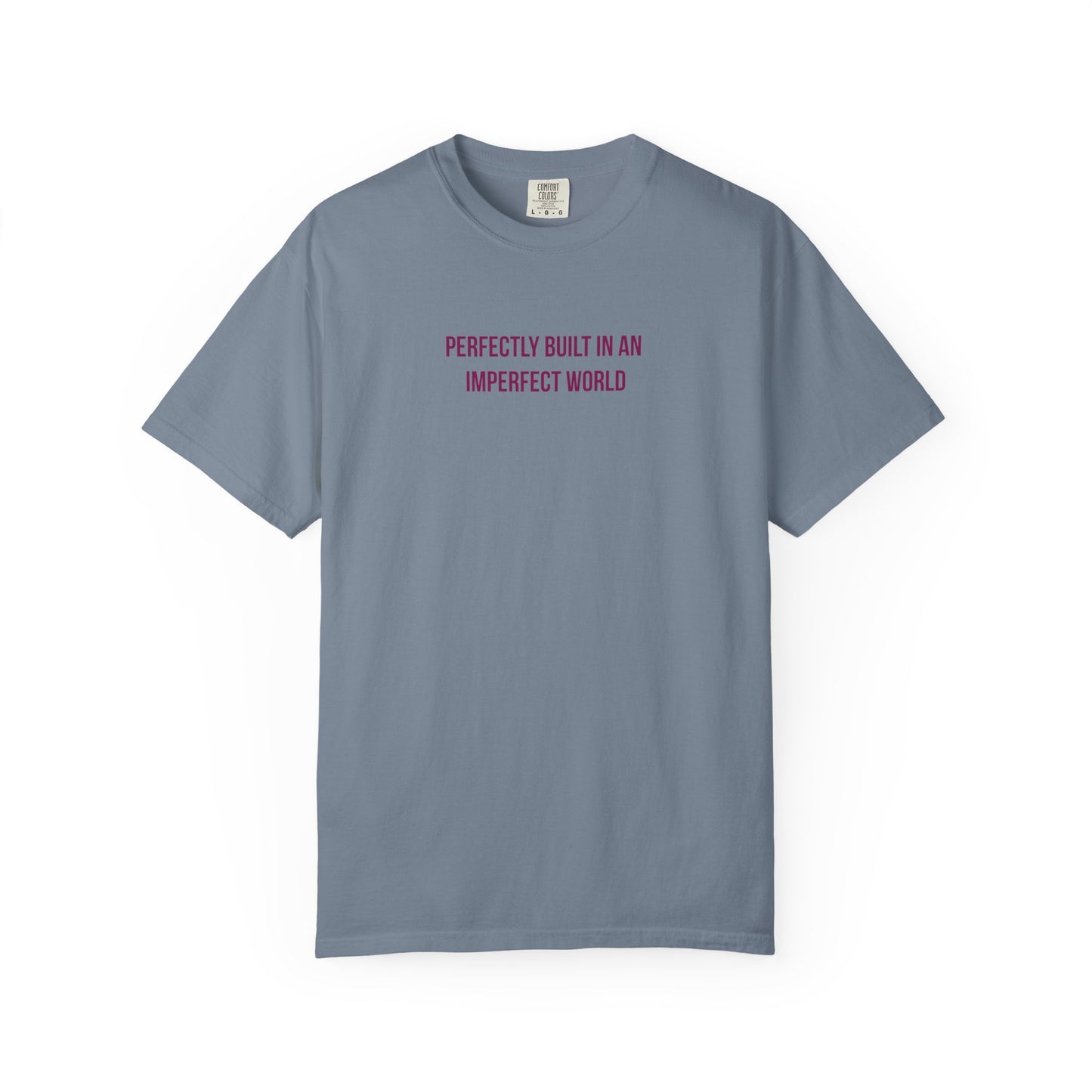 "Perfectly Built in an Imperfect World" Autism Awareness Tee