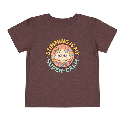 Toddler Tee — "Stimming Is My Super-Calm" Affirmation | Autism Acceptance & Sensory Pride Shirt