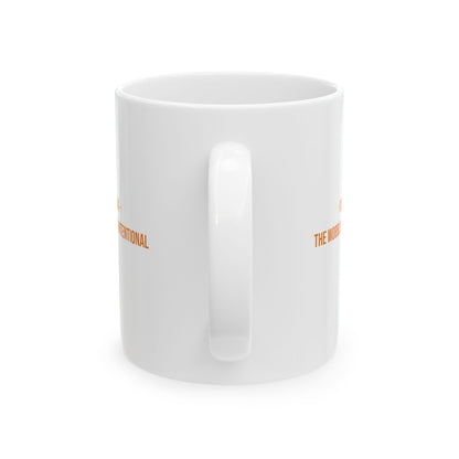 Relax The Wobble Is Intentional Empowerment Mug | Cerebral Palsy Advocacy Coffee Cup