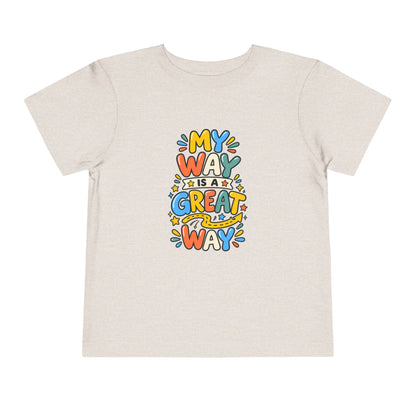 Toddler Tee — "My Way Is a Great Way" Affirmation | Cerebral Palsy & Disability Pride Shirt
