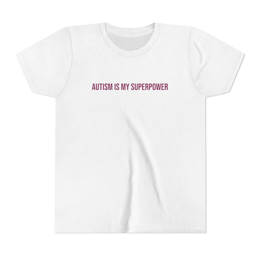 "Autism Is My Superpower" Neurodivergent Pride Youth Tee | Uplifted By Design
