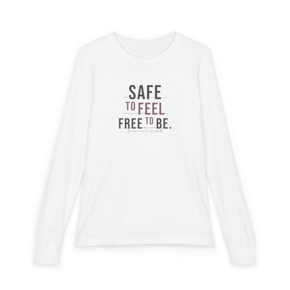 "Safe to Feel, Free to Be" Youth Long Sleeve Tee — Minimal Stacked Type | Uplifted By Design™ Autism Acceptance & Sensory Pride Shirt