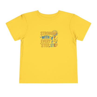 Toddler Tee — "Strong With Every Step, Step" Sunshine Design | Cerebral Palsy & Adaptive Movement Shirt