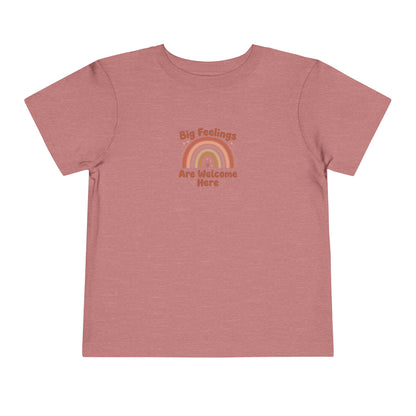 Big Feelings Are Welcome Here Toddler Shirt | Boho Rainbow Emotional Wellness Kids Tee