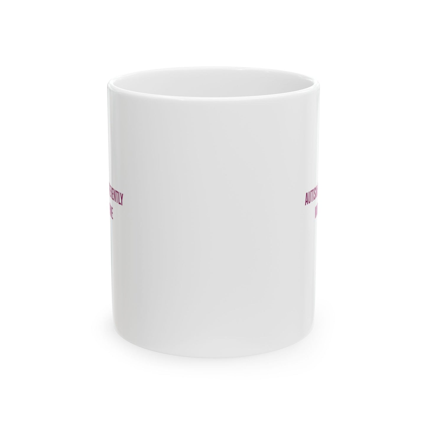 Autism Wired Differently Works Just Fine Empowerment Mug | Autism Awareness Coffee Cup
