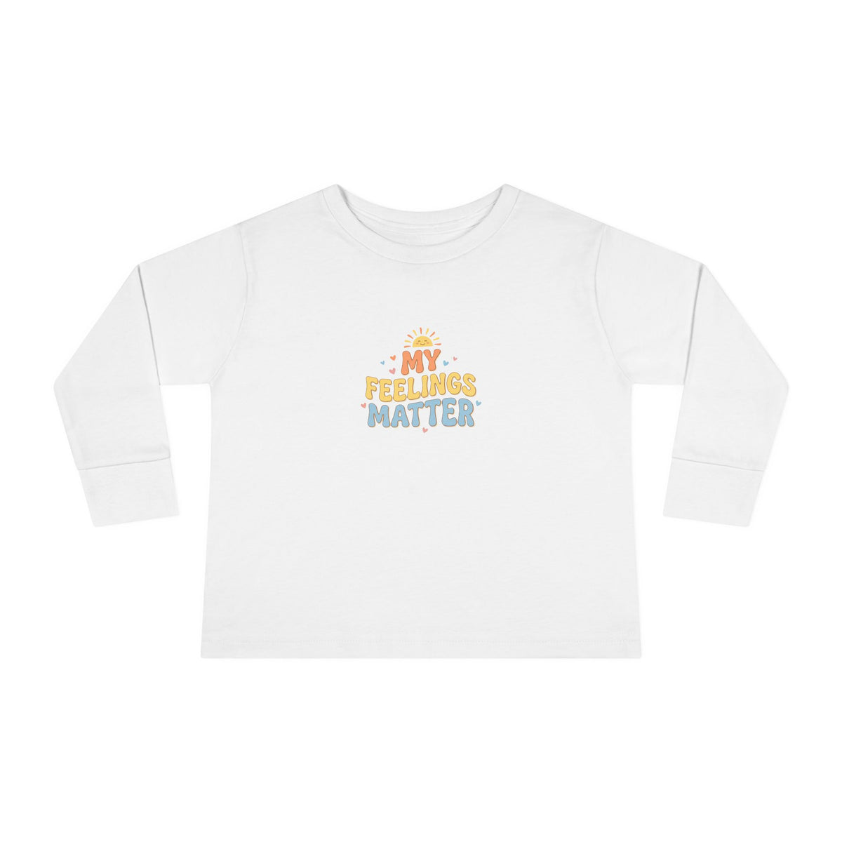 "My Feelings Matter" Toddler Long Sleeve Tee — Pastel Heart Lettering | Uplifted By Design™ Inspirational Kids Shirt