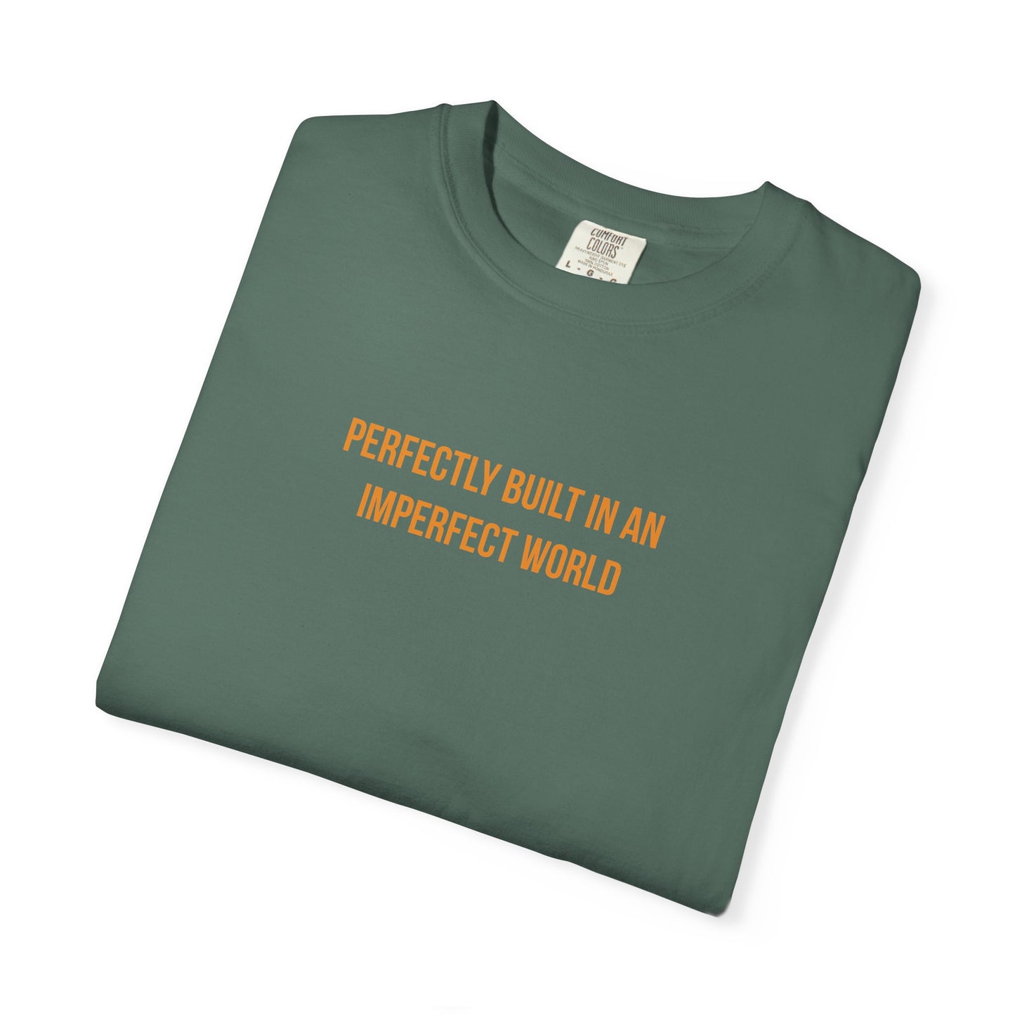 "Perfectly Built in an Imperfect World" Cerebral Palsy Awareness Tee