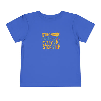 Toddler Tee — "Strong With Every Step, Step" Sunshine Design | Cerebral Palsy & Adaptive Movement Shirt