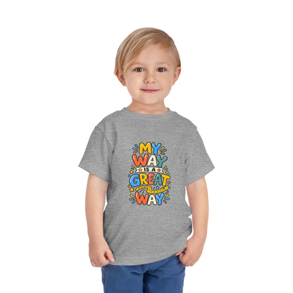 Toddler Tee — "My Way Is a Great Way" Affirmation | Cerebral Palsy & Disability Pride Shirt