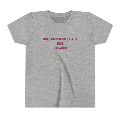 Loud Proud Autistic Neurodivergent Pride Youth Tee | Uplifted By Design