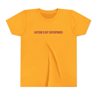 "Autism Is My Superpower" Neurodivergent Pride Youth Tee | Uplifted By Design