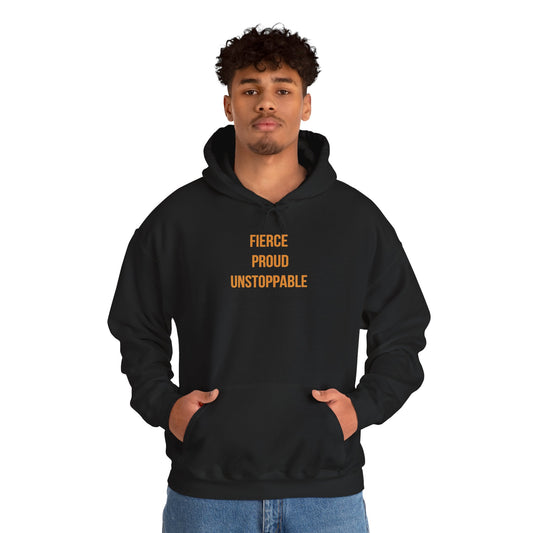 "Fierce, Proud, Unstoppable" Unisex Hoodie — Stacked Gold Lettering | Uplifted By Design™ Cerebral Palsy & Adaptive Movement Hoodie