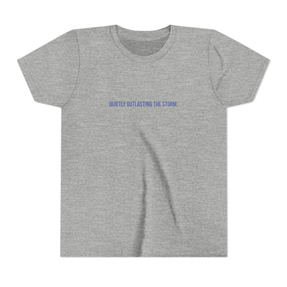 Quietly Outlasting The Storm Youth Tee – Uplifted By Design