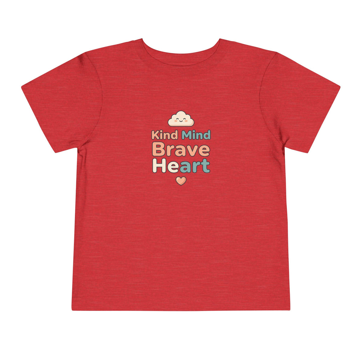 Kind Mind Brave Heart Toddler Shirt | Positive Affirmations Emotional Wellness Kids Tee