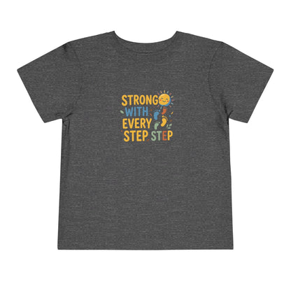 Toddler Tee — "Strong With Every Step, Step" Sunshine Design | Cerebral Palsy & Adaptive Movement Shirt