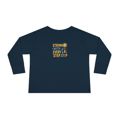 "Strong With Every Step" Toddler Long Sleeve Tee — Sunshine Design | Uplifted By Design™ Cerebral Palsy & Adaptive Movement Shirt